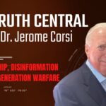 The Truth Central Apr 7, 2023: Censorship, Disinformation and 5th Generation Warfare