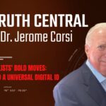 The Truth Central Apr 12, 2023: Globalists Make Bold Moves: Unicoin and a Digital ID System