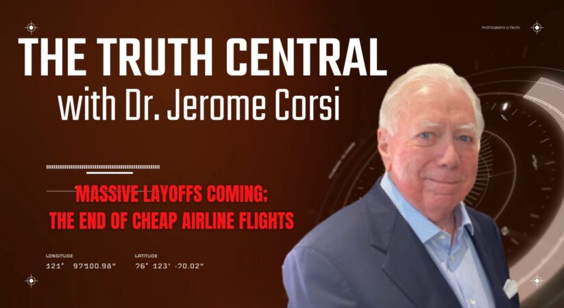 The Truth Central May 5, 2023: Massive Layoffs Coming, More Climate Hysteria and Cheap Flights May Be a Thing of the Past