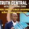 The Truth Central Ep. 53: Here Come the Climate Lockdowns; Global Economic Growth Sinks