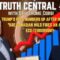 The Truth Central Podcast June 12: Trump Polls Up After Indictment; Are Canadian Wildfires a Result of Eco-Terrorism?