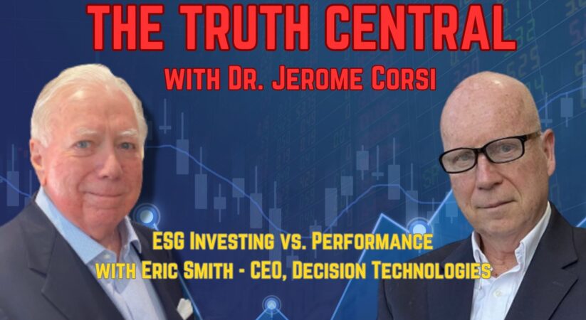ESG’s Investing vs. Performance with Eric Smith – CEO, Decision Technologies: Special Podcast