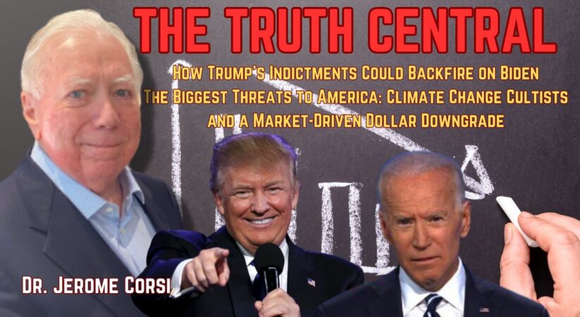 How Trump’s Indictments Could Backfire on Biden; The Real Threats to America: The Truth Central, Aug 8, 2023