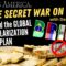 The Secret War on Cash Episode 3 – BRICS and the Global De-Dollarization Plan