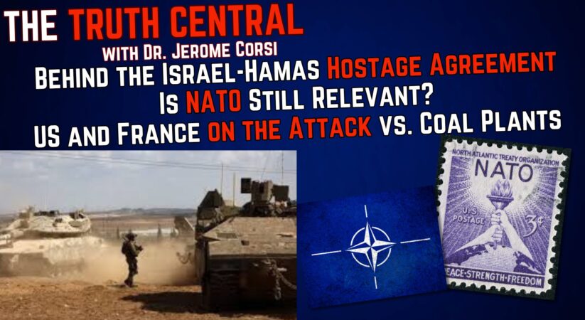 Behind the Israel-Hamas Hostage Agreement; Is NATO Still Relevant? – The Hard Truth, Nov 22, 2023