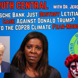 Did Deutsche Bank Just Destroy Letitia James’ Case Against Donald Trump? – Nov. 29, 2023