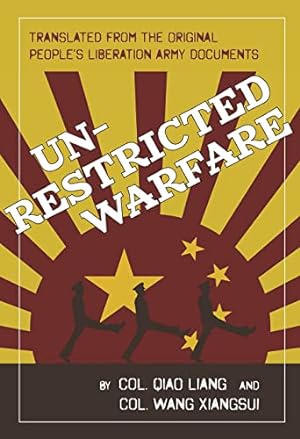 China’s “Unrestricted Warfare” Against the US