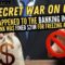 What Happened to the Banking Industry? – The Secret War on Cash