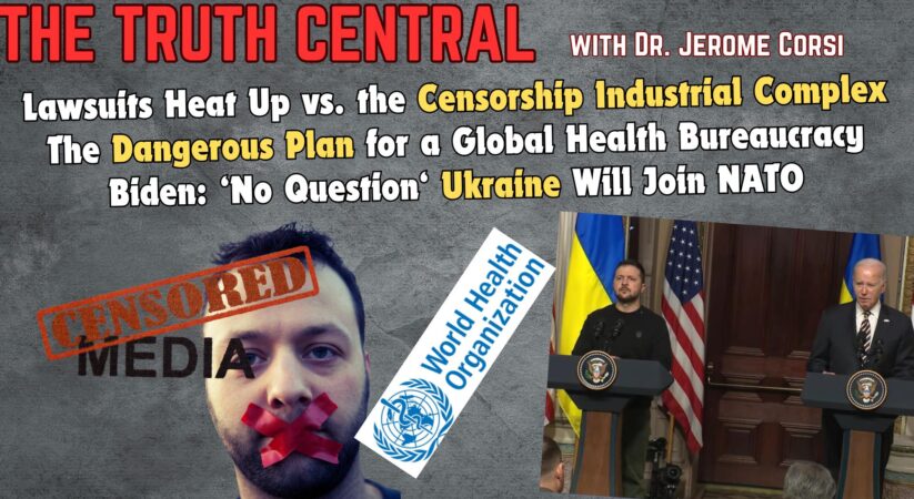 Bad News for the Censorship-Industrial Complex – The Truth Central, Dec 13, 2023