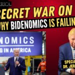 Dr. Corsi Breaks Down Why Bidenomics Failed on The Secret War on Cash
