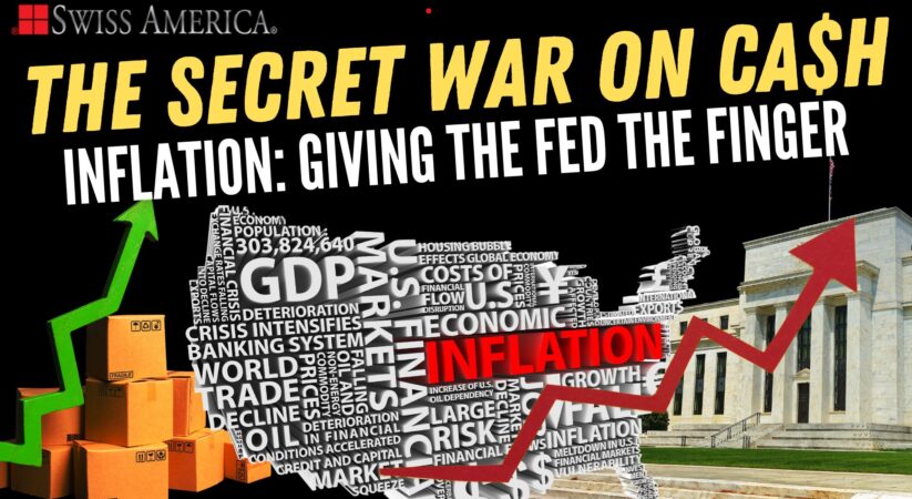 Inflation: Giving the Fed the Finger – The Secret War on Cash