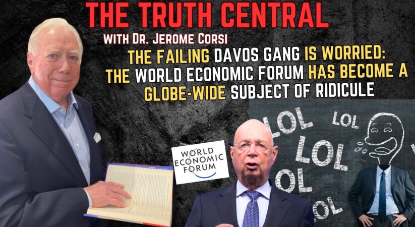 The Failing World Economic Forum: A Globe-Wide Subject of Ridicule – The Truth Central, Jan 18, 2024