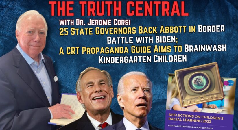 Several Govs Back Abbott on Border Battle with Biden; Marxists Move to Brainwash Kindergarteners – The Truth Central – Jan 26, 2024