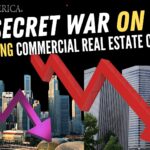 The Coming Commercial Real Estate Collapse – The Secret War on Cash