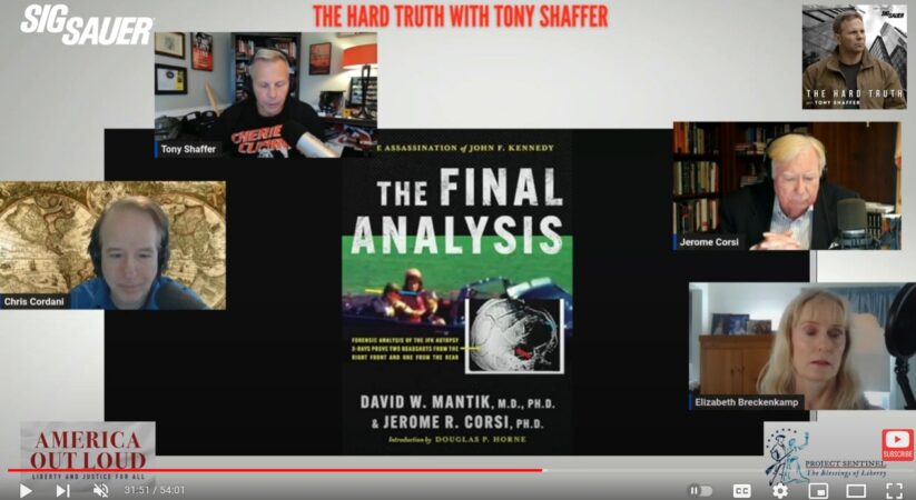 Dr. Corsi Explores the #JFK Assassination, Who Really Killed Kennedy and the Deep State with Tony Shaffer on The Hard Truth