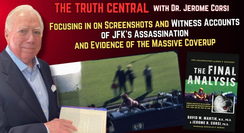 Focusing in on Screenshots and Witness Accounts of #JFK’s Assassination and Evidence of the Massive Coverup – The Truth Central