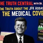 The Truth About the #JFK Assassination: The Medical Cover-Up – The Truth Central