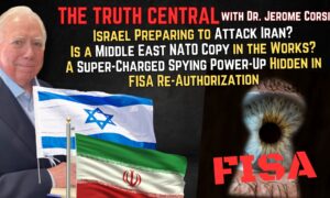 Will Israel Attack Iran? The Spying Power-Up Hidden in the FISA Re-Authorization – The Truth Central