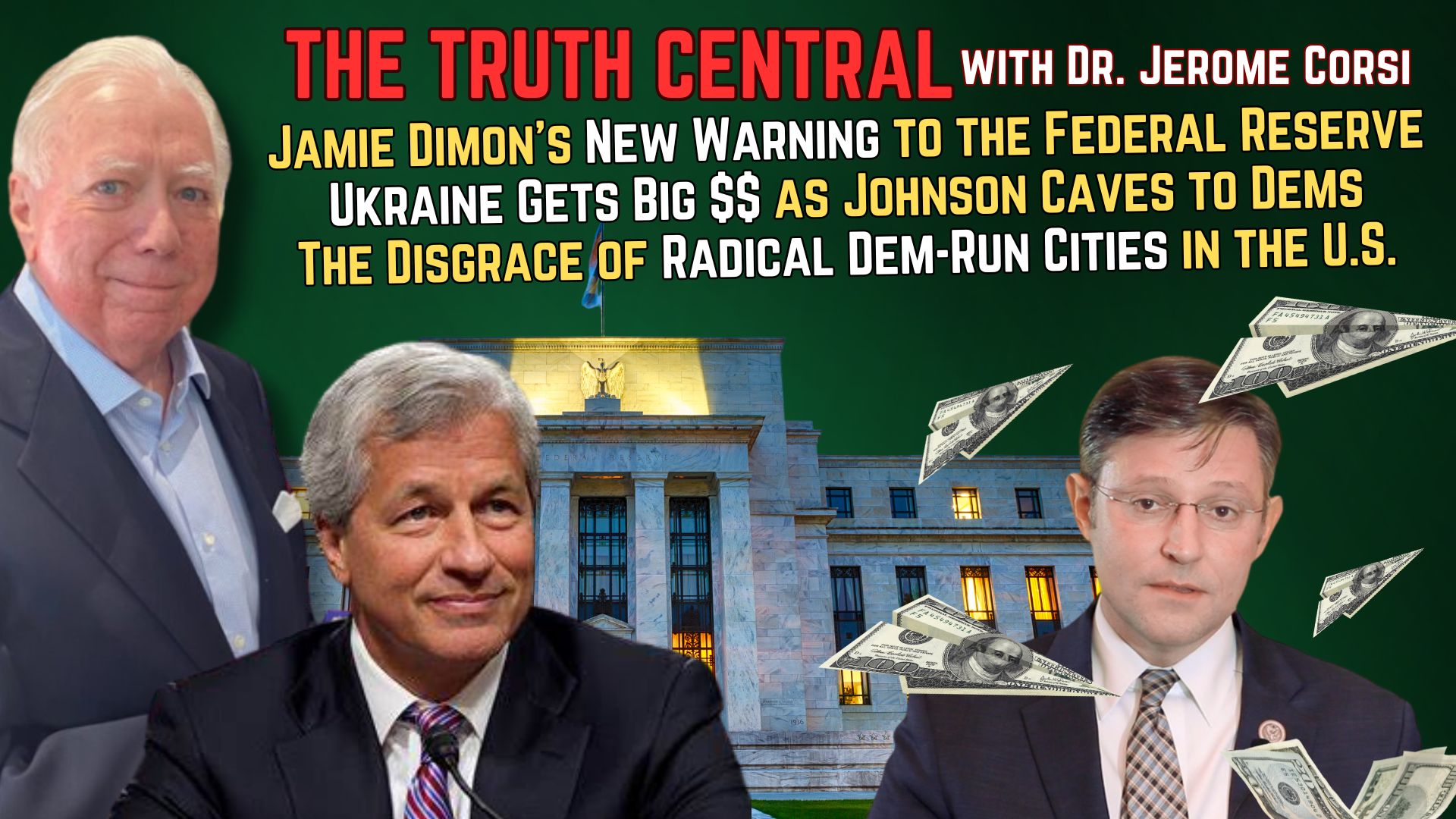 Jamie Dimon's Warning to the FederalReserve; Ukraine Gets Big Bucks