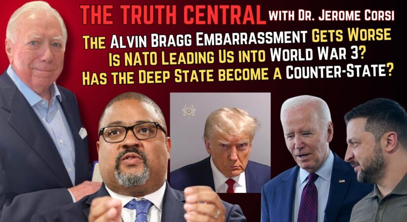 The Alvin Bragg Embarrassment Worsens; Has the Deep State Become a Counter-State? – The Hard Truth