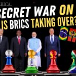 IS BRICS Taking Over? – The Secret War on Cash