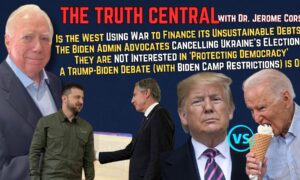 The West Using War to Finance Debts? Biden vs. Trump is On — With Biden Camp Restrictions