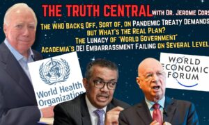 The Lunacy of World Government, the WHO Pandemic Power Grab and Marxist DEI